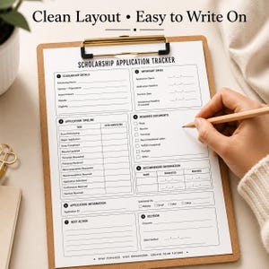 May include: A scholarship application tracker printed on white paper, secured on a brown clipboard with a gold metal clip. The form includes sections for scholarship details, important dates, application timeline, required documents, and recommender information.