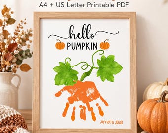 Pumpkin Handprint Art Printable, Hello Pumpkin Fall Craft, Kids Autumn Keepsake, Preschool Fall Activity, A4 US Letter PDF