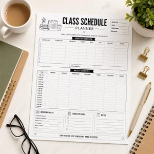 May include: A white paper class schedule planner with black text and lines. The layout includes a semester overview table, a weekly schedule grid, sections for important dates, semester goals, and notes, plus a header with semester details.