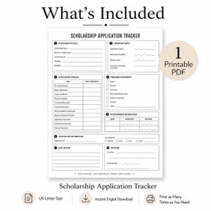 May include: A black and white printable scholarship application tracker document. The form includes sections for scholarship details, important dates, application timeline, required documents, recommender information, application information, next action, and decision.