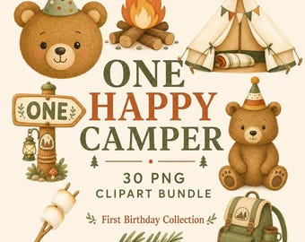 One Happy Camper Clipart Bundle, First Birthday Camping PNG, Woodland Bear Clip Art, 30 Birthday PNGs, Commercial Use