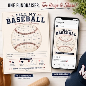 May include: A baseball-themed fundraiser flyer and a social media image on a smartphone. The flyer features a baseball graphic with donation amounts. The phone displays the same graphic. Text includes "Fill My Baseball" and "Thank You for Supporting My Team!"