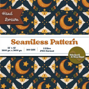 May include: A seamless pattern design featuring a repeating motif of moths, crescent moons, and stars in shades of yellow, orange, and white on a dark blue background. The design includes the text "Hand Drawn" and "Seamless Pattern". The image is 12" x 12" and 3600 px x 3600 px.