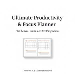 Puede incluir: Un planificador abierto con un diseño de calendario mensual y una lista de tareas, que se muestra sobre un fondo blanco. El texto "Ultimate Productivity & Focus Planner" está en la parte superior, con el lema "Planifica mejor. Concéntrate más. Haz que las cosas se hagan."