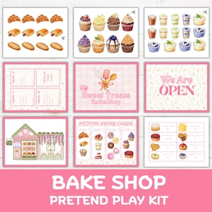 May include: A bake shop pretend play kit featuring printable sheets with illustrations of croissants, cupcakes, parfaits, order cards, a bakery storefront, and signs with text including Sweet Treats BakeShop and We Are OPEN.