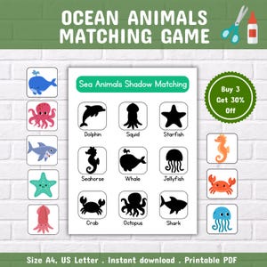 May include: An Ocean Animals Matching Game printable PDF featuring a Sea Animals Shadow Matching sheet with nine black silhouettes of sea creatures including a dolphin, squid, starfish, seahorse, whale, jellyfish, crab, octopus, and shark.