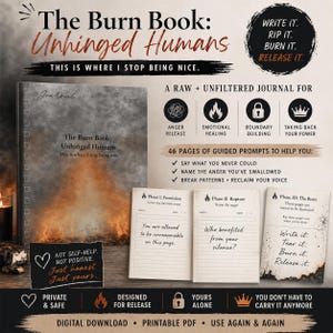 Könnte beinhalten: Ein digitales Journal mit dem Titel "The Burn Book: Unhinged Humans". Das Cover zeigt den Titel und den Satz "This is where I stop being nice". Das Journal enthält Anregungen zur Freisetzung von Wut, zur emotionalen Heilung und zum Aufbau von Grenzen.