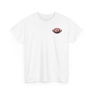 Mayfield and Stroud 6 7 T-Shirt image 4