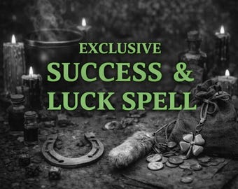 Exclusive Success & Luck Spell | Powerful Black Magic Ritual for Fame, Money, Opportunities - Winning