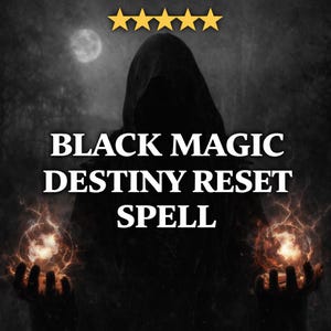 Può includere: Immagine con un tema oscuro e mistico. Una figura incappucciata è in silhouette contro uno sfondo nuvoloso con la luna piena. Il testo "BLACK MAGIC DESTINY RESET SPELL" è ben visibile. Globi di energia luminosa emanano dalle mani della figura.