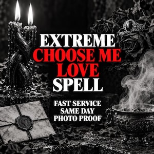 Puede incluir: Una vela negra retorcida con dos llamas, un anillo de plata, un sobre sellado con un sello de cera de corazón y un quemador de incienso humeante. El texto dice EXTREME CHOOSE ME LOVE SPELL, FAST SERVICE, SAME DAY, PHOTO PROOF.