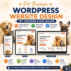 Puede incluir: Un gráfico de marketing digital para diseño de sitios web WordPress para negocios de mascotas, veterinarios, peluqueros y paseadores de perros. Muestra un teléfono móvil, una tableta y un portátil con iconos de características.
