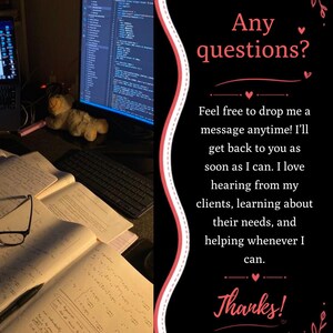 May include: A split-screen image featuring a workspace with a computer monitor displaying code, a teddy bear, and open notebooks with handwritten notes on the left, and a black graphic panel with pink text reading Any questions? and Thanks! on the right.