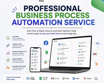 Business Process Automation Service, Zoho Flow & Zapier Setup, Connect Gmail, Slack, Shopify and Apps, Save Hours Daily