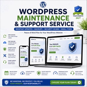 May include: A digital advertisement for WordPress Maintenance & Support Service featuring a smartphone, tablet, and laptop displaying the text Your Website Is in Safe Hands. The graphic includes icons for updates, backups, security, and support.