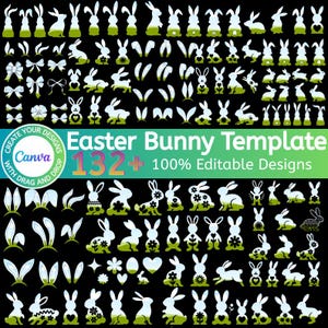 Op de afbeelding: Een verzameling witte en groene paashaasontwerpen op een zwarte achtergrond. De afbeelding bevat verschillende konijnensilhouetten, oren, strikken en bloemelementen. Tekst luidt "Easter Bunny Template 132+ 100% Editable Designs".