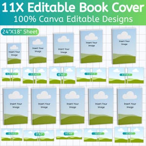 May include: An image displaying 11 editable book cover designs. The covers have a sky and landscape design with the text "Insert Your Image." Various sizes are shown, including a 61cm x 46cm sheet and covers ranging from 10.8cm x 17.4cm to 25.4cm x 30.5cm. The text "11X Editable Book Cover" is at the top.