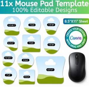 May include: A digital template set featuring 11 mouse pad designs with various shapes and sizes labeled in inches, including 7.6x8.1, 7, 7.5x8, 6.5x7, and 8 inch options. The graphic includes a black computer mouse and a Canva logo on an 8.5x11 sheet.
