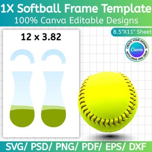 Puede incluir: Una plantilla de diseño de softbol con el texto "1X Softball Frame Template" y "100% Canva Editable Designs". La plantilla incluye dos diseños en forma de jarrón, una pelota de softbol y las dimensiones 12 x 3,82 pulgadas. El tamaño de la hoja es de 21,59 cm x 27,94 cm.