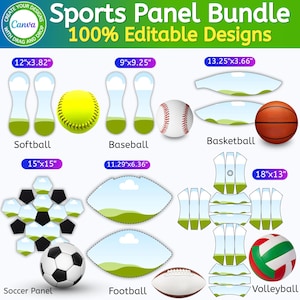 May include: A digital sports panel bundle featuring editable designs for softball, baseball, basketball, soccer, football, and volleyball. Each section displays specific dimensions in inches, such as 12"x3.82", 9"x9.25", 13.25"x3.66", 15"x15", 11.29"x6.36", and 18"x13".