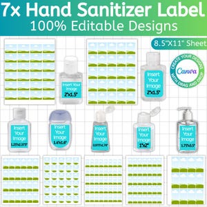 Pode incluir: Uma folha de rótulos de desinfetante para as mãos com o texto "7x Hand Sanitizer Label" e "100% Editable Designs". A imagem mostra várias garrafas de desinfetante para as mãos com modelos de rótulos. Os rótulos são projetados para serem de 5.08cm x 3.81cm, 3.18cm x 6.03cm, 3.56cm x 4.06cm, 2.48cm x 4.47cm, 2.54cm x 5.08cm e 4.45cm x 8.89cm.