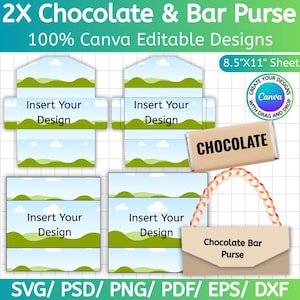 May include: A digital design template for a chocolate bar purse. The design includes editable purse templates, a chocolate bar graphic, and the text "2X Chocolate & Bar Purse" and "100% Canva Editable Designs". The design is on an 8.5"x11" sheet.