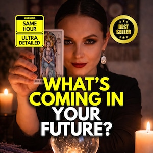 Op de afbeelding: Een vrouw die een tarotkaart vasthoudt met een gedetailleerde illustratie. De afbeelding bevat de tekst "WHAT'S COMING IN YOUR FUTURE?" en een "BEST SELLER" badge. De afbeelding heeft ook een "WARNING" label met de tekst "SAME HOUR" en "ULTRA DETAILED".