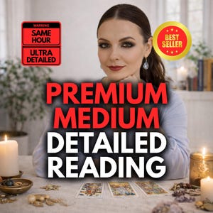 May include: An image featuring a woman with dark hair and makeup, with the text "PREMIUM MEDIUM DETAILED READING" in large red and white letters. The image also includes a "BEST SELLER" badge and a warning label.