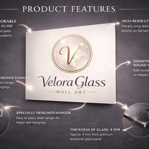 May include: Product features of Velora Glass wall art. The image highlights the durability, high-resolution UV printing, smooth polished corners, and specially designed hangers. The glass is approximately 4 mm thick.