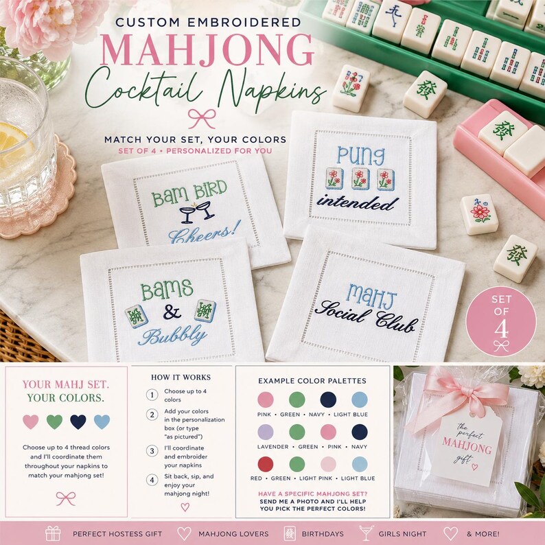 May include: A set of four white cocktail napkins featuring custom embroidery with Mahjong-themed text and graphics in green, blue, and black thread. The napkins are displayed alongside Mahjong tiles and informational cards detailing customization options for thread colors.