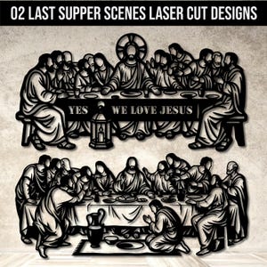 May include: Two black laser-cut metal wall art pieces depicting the Last Supper. The top design features the text YES WE LOVE JESUS on the table. Both scenes show figures seated at a long table with plates and cups, rendered in a flat silhouette style.