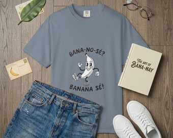 Dancing Banana T-Shirt, Retro Bilingual Humor Tee, Playful Vintage Cotton Shirt