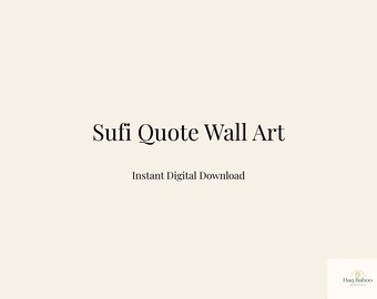 スーフィーの名言ウォールアート | イスラム教のスピリチュアルな印刷物 | ハズラト・スルタン・バフーにインスパイアされた名言 | デジタルダウンロード | ミニマルなスーフィーの装飾