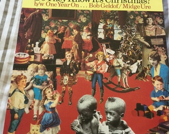 Midge Ure And Bob Geldof Do They Know Its Christmas ? Single from Band Aid 45 RPM