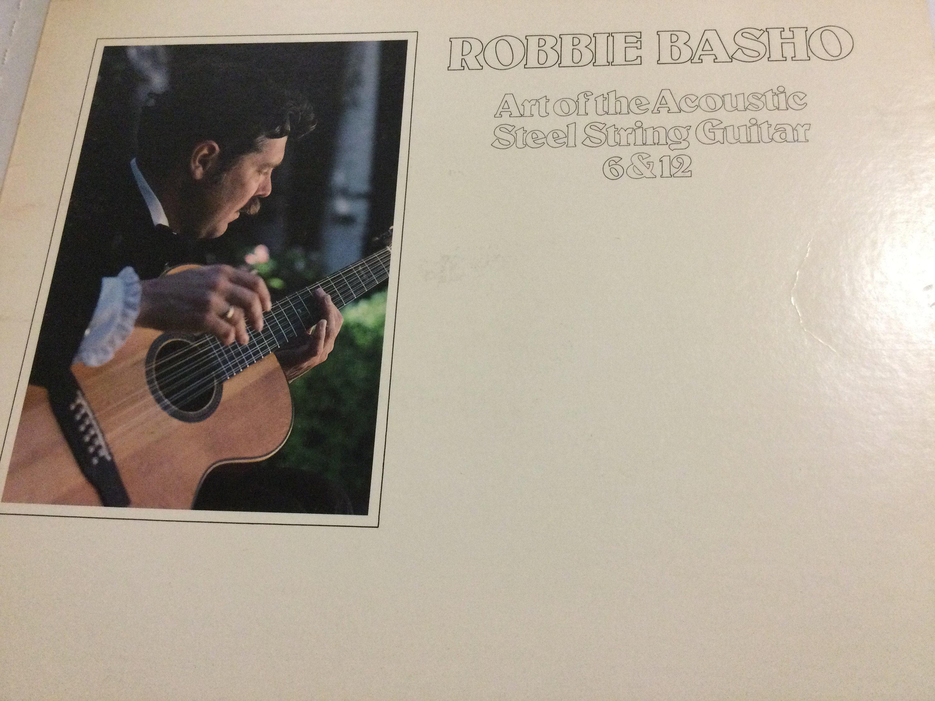 Robbie Basho Art Of The Steel String Guitar 6 & 12 1979 Windham Hill records