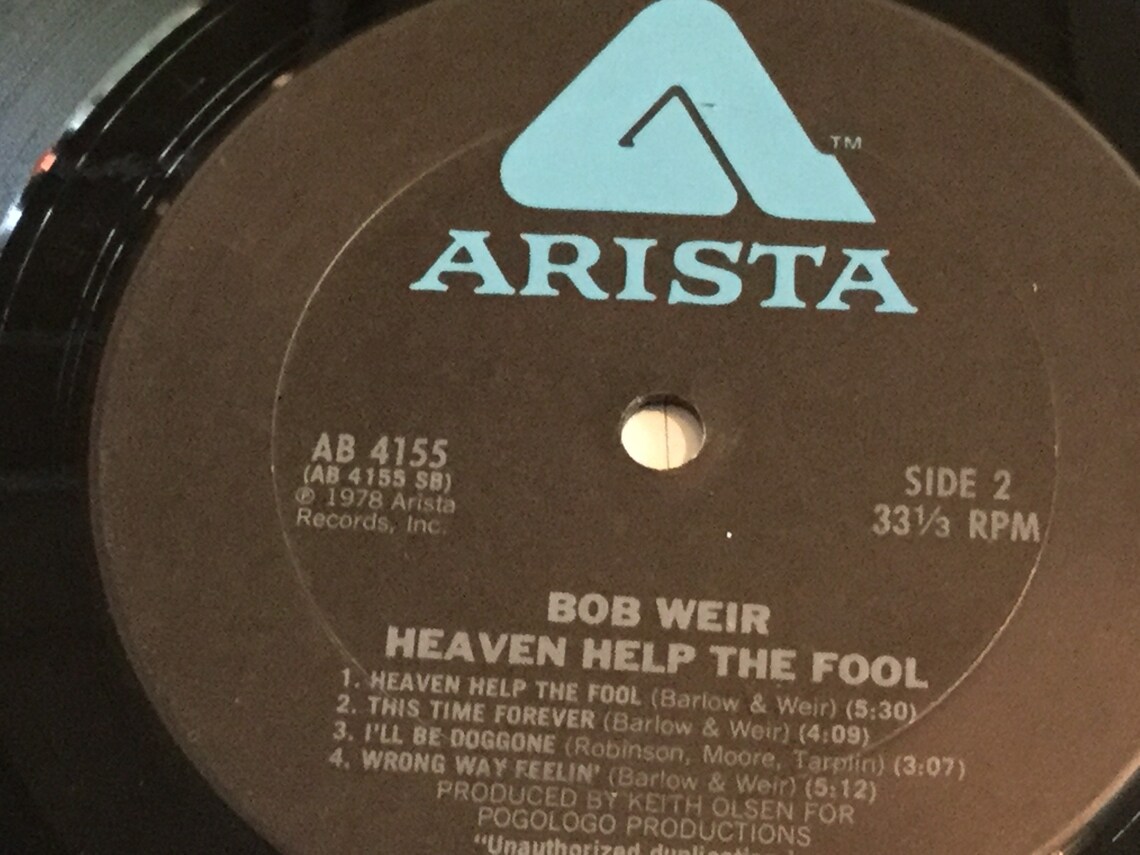 Bob Weir Heaven Help The Fool on Arista Records 1978 Solo Etsy