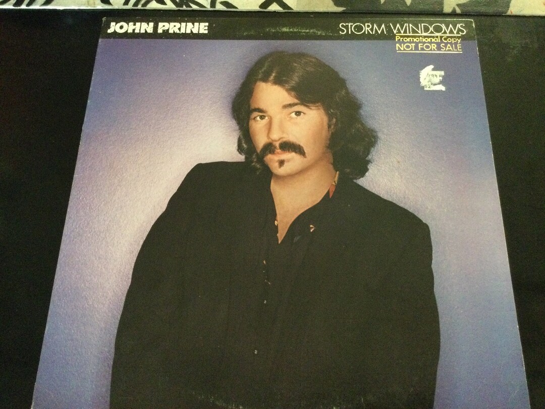 Storm Windows John Prine Lyrics at Debra Hatch blog