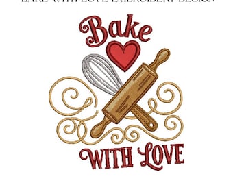 Bake With Love Embroidery Design, Baking Machine Embroidery File, Kitchen Stitch Pattern for Apron Towel