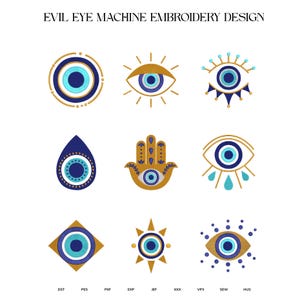May include: A digital collection of nine evil eye machine embroidery designs in blue, light blue, and gold. The set includes various eye shapes, a hamsa hand, and geometric patterns. The text "EVIL EYE MACHINE EMBROIDERY DESIGN" appears at the top.