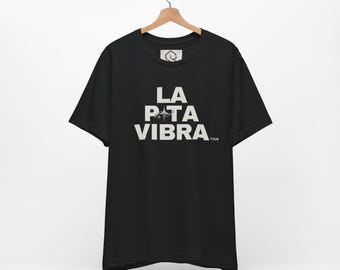 Koszulka LA PUTA VIBRAAA