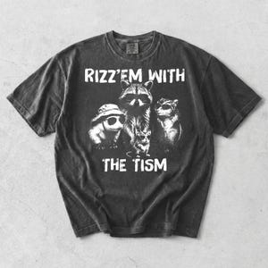 Rizz Em med Tism-tvättbjörnen Meme-skjorta, retro Y2K-humor grafisk t-shirt