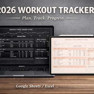 May include: A laptop and tablet display a 2026 workout tracker, with the text "Plan. Track. Progress." The laptop shows a dark interface, while the tablet displays a light-colored spreadsheet. The phrase "Google Sheets / Excel" is at the bottom.