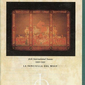 May include: A program cover for the Lyric Opera of Chicago, featuring the text "LYRIC OPERA of Chicago." The cover includes an illustration of a stage scene and the text "LA FANCIULLA DEL WEST."