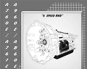 Toyota A760E / A761E / A960E / AB60E Transmission Service & Rebuild Manual