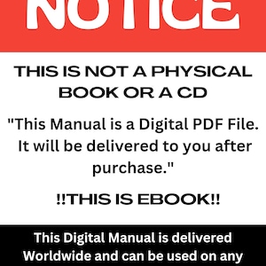 Könnte beinhalten: Ein weiß-schwarzer Grafik mit dem Wort „NOTICE“ in weißen Buchstaben auf rotem Hintergrund. Der Text besagt, dass es sich um ein digitales PDF-Handbuch handelt, nicht um ein physisches Buch oder eine CD, und auf verschiedenen Geräten verwendet werden kann.