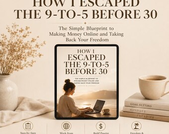 Escape the 9-5 side Hustle Ebook | Beginner Guide to Making Money Online | Work from home Guide | Passive Income Mindset | Digital Download