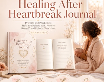 Healing After Heartbreak Journal | Breakup Recovery Journal Prompts for Women | Self-Love PDF | Digital Download