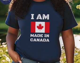 I Am Made in Canada T-Shirt | Canadian Flag Graphic Tee