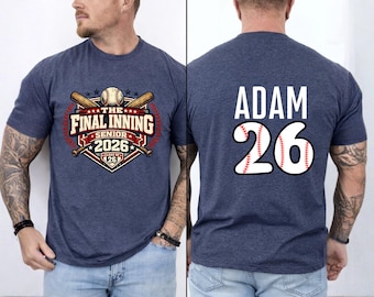 The Final inning Baseball Senior T-Shirt, Senior Baseball Mom/ Dad Sweatshirt 2026