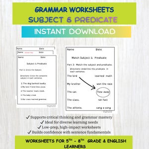 May include: Educational grammar worksheets for 5th-8th grade English learners. The worksheets focus on subjects and predicates, with exercises like circling subjects and matching subjects to predicates. Includes an answer key and instant download.
